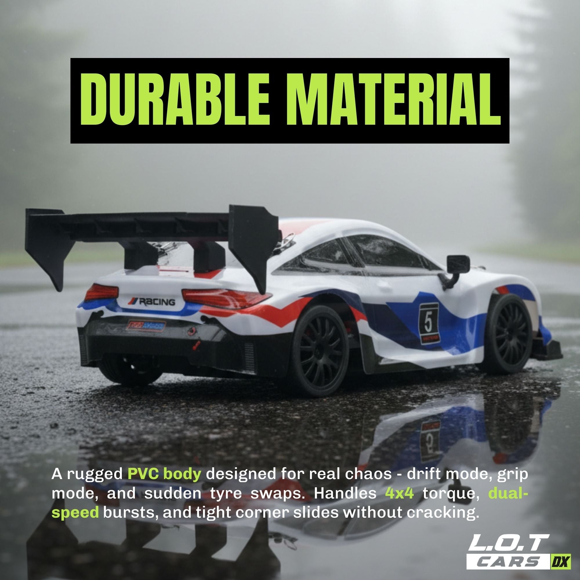 Model RC car on a wet road with 'Durable Material' text and L.O.T Cars branding.