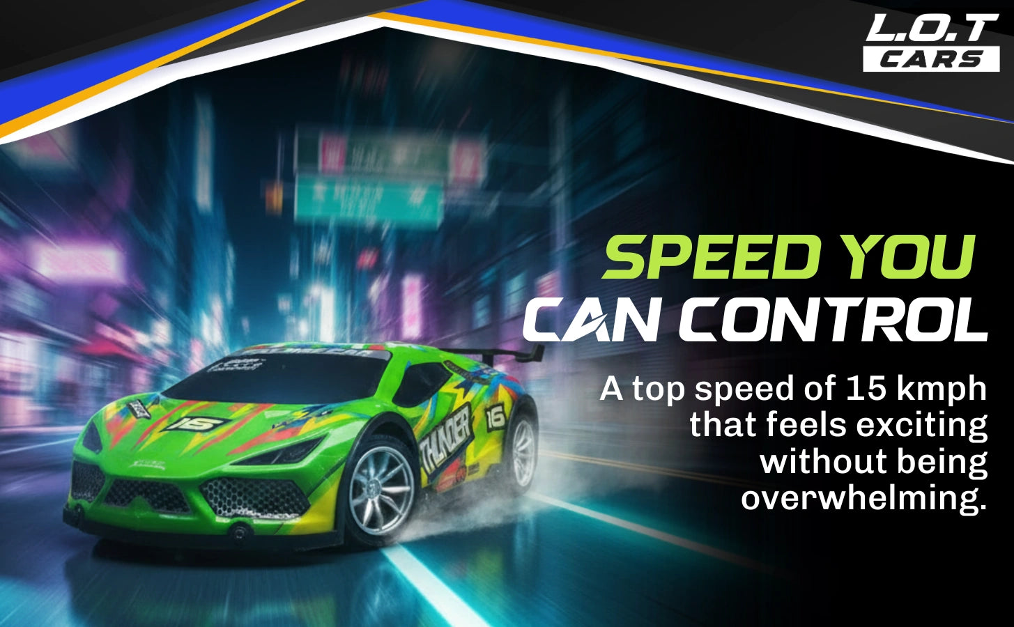 Green toy RC car on a dark street with text about speed control and L.O.T Cars branding.