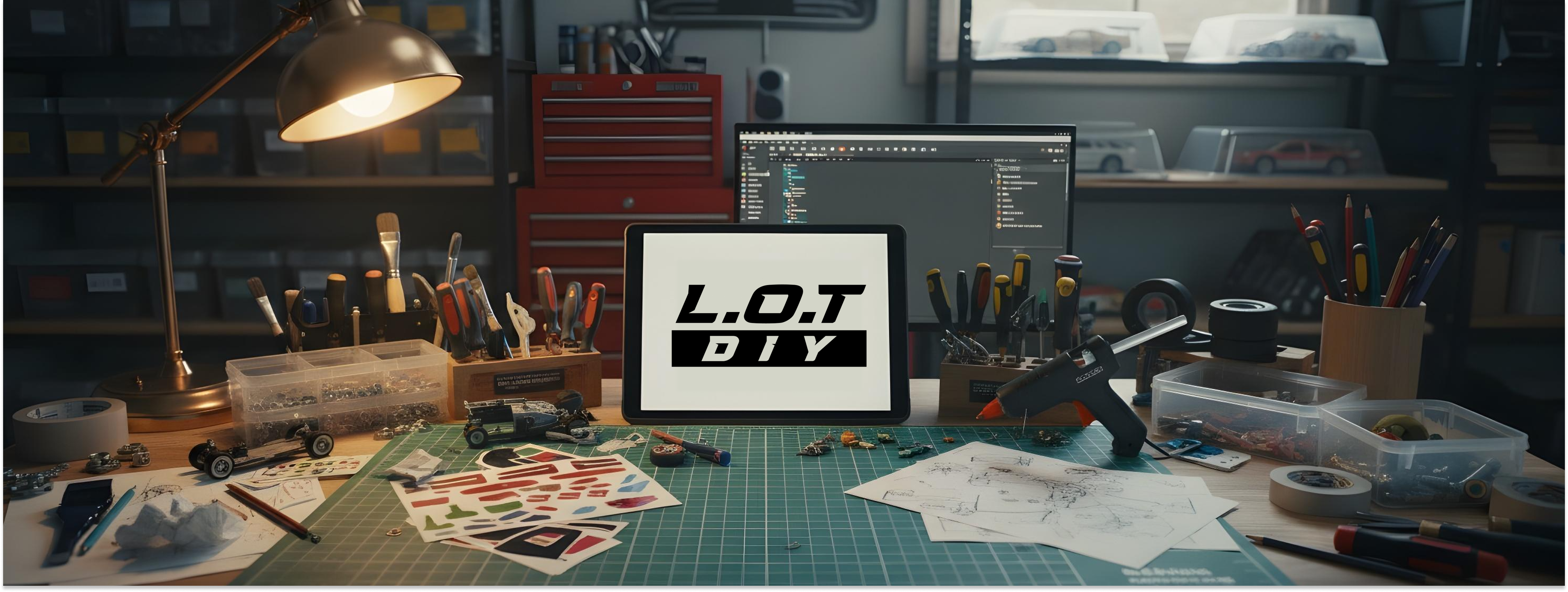 L.O.T D.I.Y