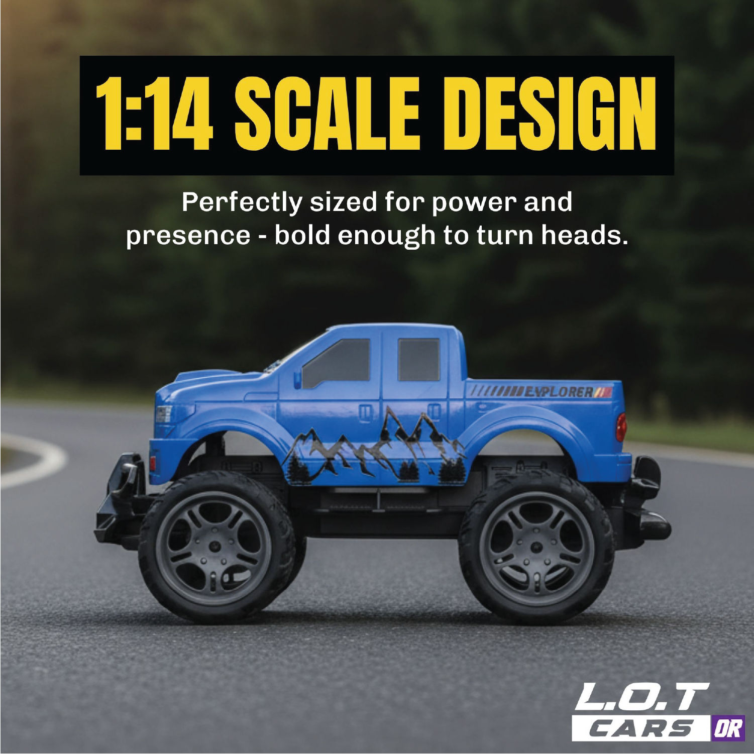 Blue RC truck on a road with 1:14 Scale Design text above it.
